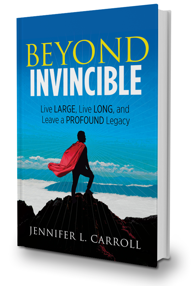 Beyond Invincible By Jennifer L. Carroll